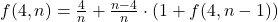 f(4,n) = \frac{4}{n} + \frac{n-4}{n} \cdot \left(1 + f(4, n-1)\right)