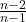 \frac{n-2}{n-1}